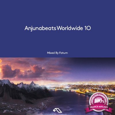 Fatum - Anjunabeats Worldwide 10 (2022)