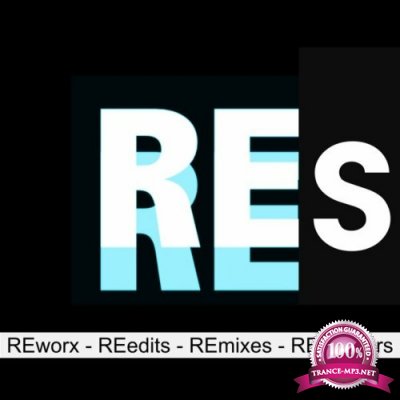 Reflex Res (Reworx - Reedits - Remixes - Remasters) (2022)