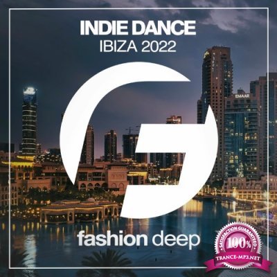 Indie Dance Ibiza 2022 (2022)