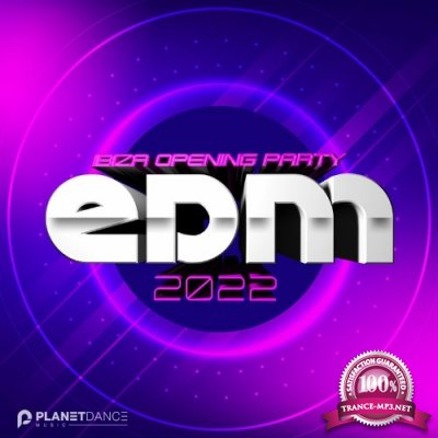 EDM 2022 Ibiza Opening Party (2022)