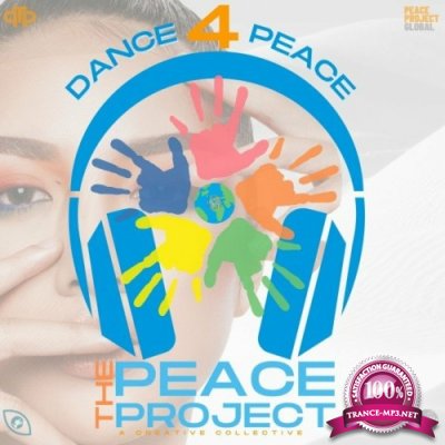 Dance 4 Peace - The Peace Project (2022)