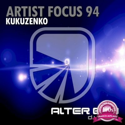 Artist Focus 94 - Kukuzenko (2022)