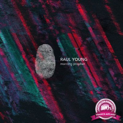 Raul Young - Morning Prophet EP (2022)