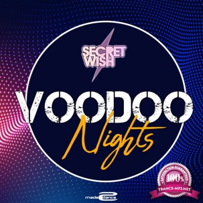 Secret Wish - Voodoo Nights (2022)