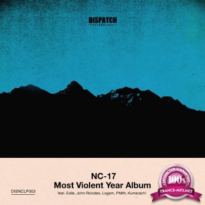 Nc-17 - Most Violent Year Album Part 3 (2022)