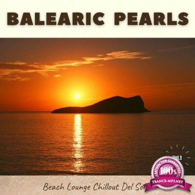 Balearic Pearls, Vol.1 (Beach Lounge Chillout Del Sol) (2022)