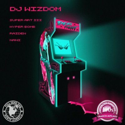 DJ Wizdom - Death Fight EP (2022)