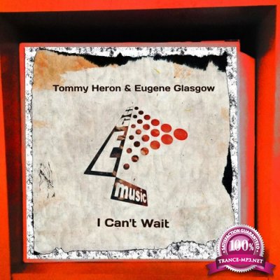 Tommy Heron & Eugene Glasgow - I Can't Wait (2022)