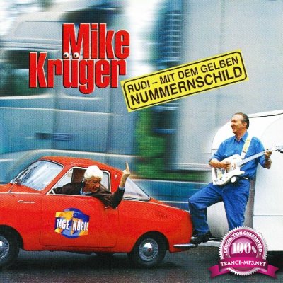 Mike Krueger - Rudi Mit Dem Gelben Nummernschild (2022)