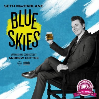 Seth MacFarlane - Blue Skies (2022)