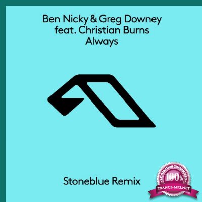 Ben Nicky & Greg Downey ft Christian Burns - Always (Stoneblue Remix) (2022)