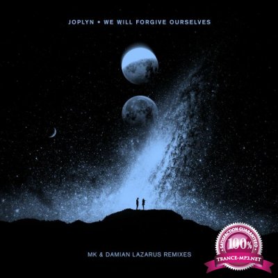 Joplyn - We Will Forgive Ourselves (Remixes) (2022)