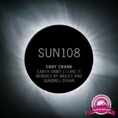 Cary Crank - Earth Orbit | I Like It (2022)