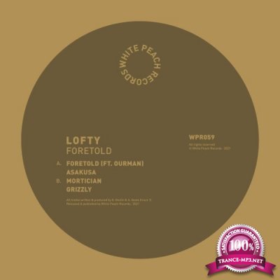 Lofty - Foretold (2022)
