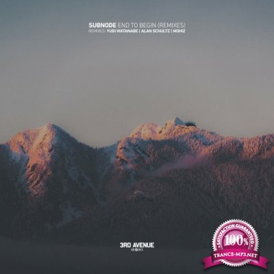 Subnode - End to Begin (Remixes) (2022)