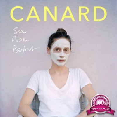 Canard - Son Nom Partout (2022)