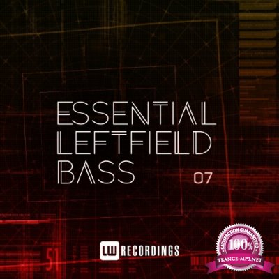 Essential Leftfield Bass, Vol. 07 (2022)