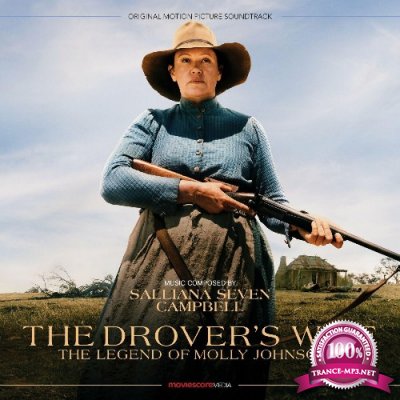Salliana Seven Campbell - The Drover''s Wife: The Legend of Molly Johnson (Original Motion Picture Soundtrack) (2022)