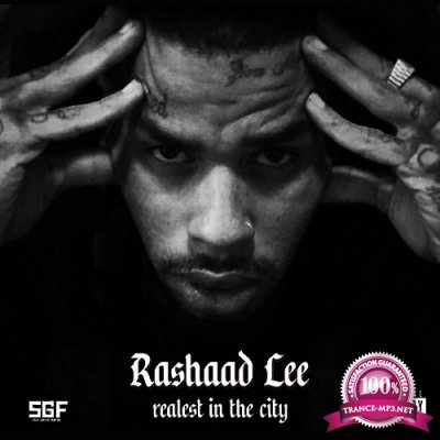 Rashaad Lee - Realest In The City (2022)