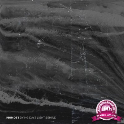 Inhmost - Dying Days Light Behind (2022)