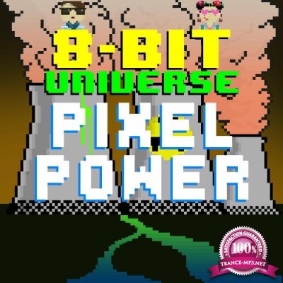 8 Bit Universe - Pixel Power (2022)