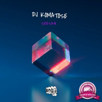 DJ Komatose - Seesaw (2022)
