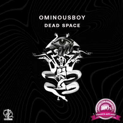 Ominousboy - Dead Space (2022)