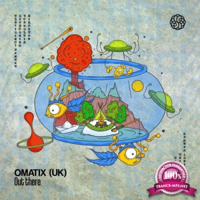 OMATIX (UK) - Out There (2022)