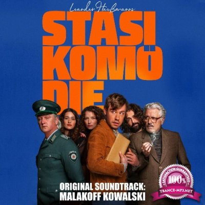Malakoff Kowalski - Leander Haussmanns Stasikomoedie (Original Motion Picture Soundtrack) (2022)