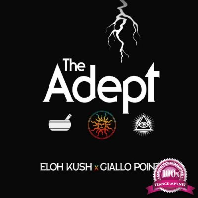 Eloh Kush x Giallo Point - The Adept (2022)