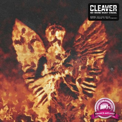 CLEAVER - No More Must Crawl (2022)