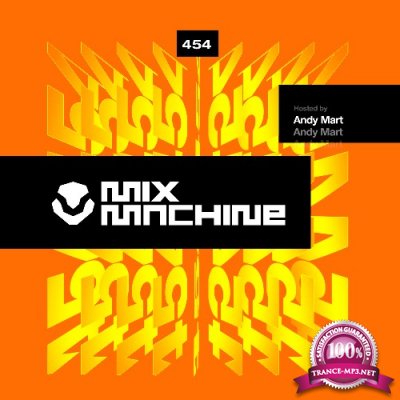 Andy Mart - Mix Machine 454 (2022-05-25)