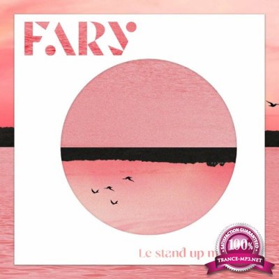 Fary - Le Stand Up M'a Tue.e (2022)