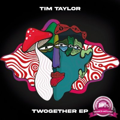 Tim Taylor (UK) - Twogether EP (2022)