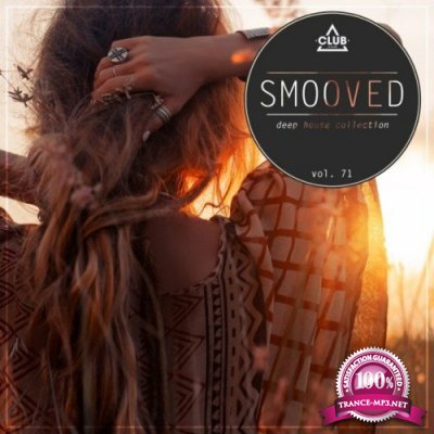 Smooved - Deep House Collection, Vol. 71 (2022)
