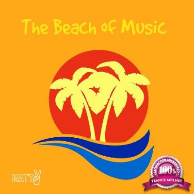 Matt V - The Beach of Music Episode 256 (2022-05-26)