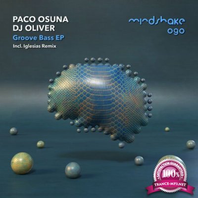 Paco Osuna & DJ Oliver - Groove Bass EP (2022)