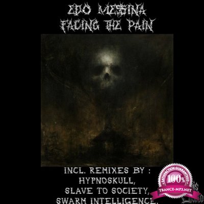 Edo Messina - Facing The Pain (2022)