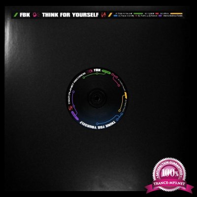 FBK - Think For Yourself (2022)