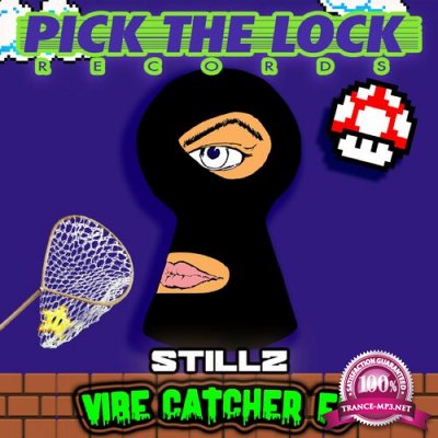 Stillz - Vibe Catcher EP (2022)