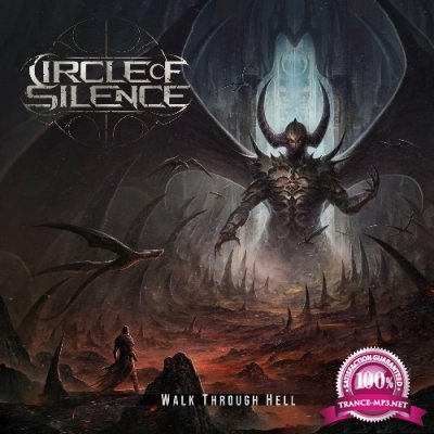 Circle Of Silence - Walk Through Hell (2022)