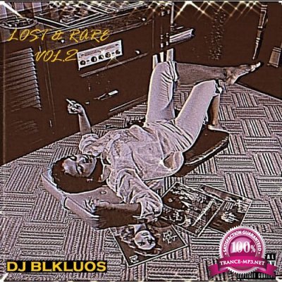 DJ Blkluos - Lost + Rare, Vol. 2 (2022)