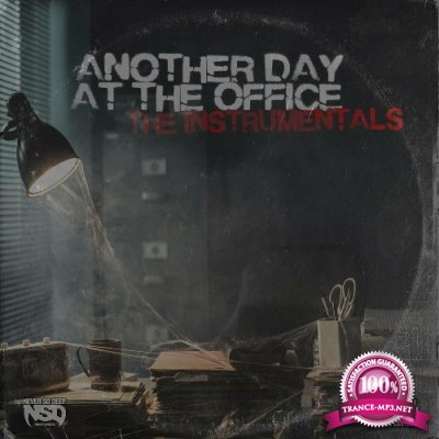 Sutter Kain & Donnie Darko - Another Day At The Office Instrumentals (2022)