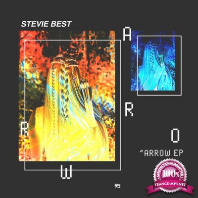 Stevie Best - Arrow EP (2022)