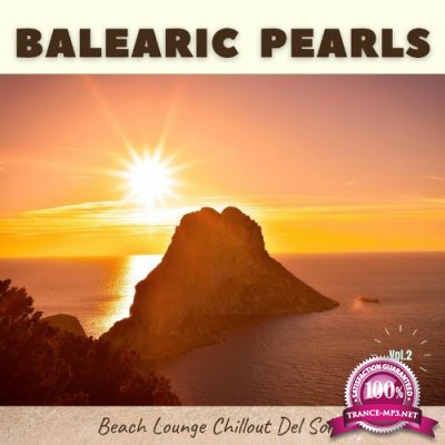 Balearic Pearls, Vol.2 (Beach Lounge Chillout Del Sol) (2022)
