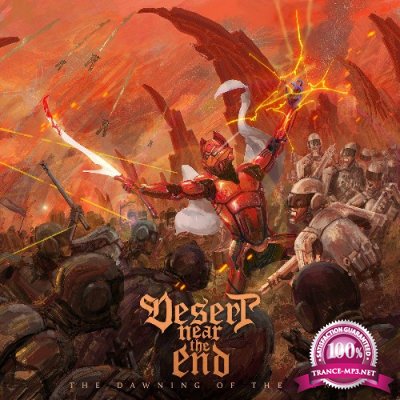 Desert Near The End - The Dawning Of The Son (2022)