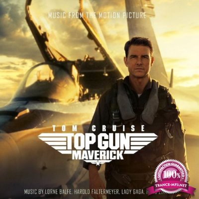 Top Gun: Maverick (Music From The Motion Picture) (2022)