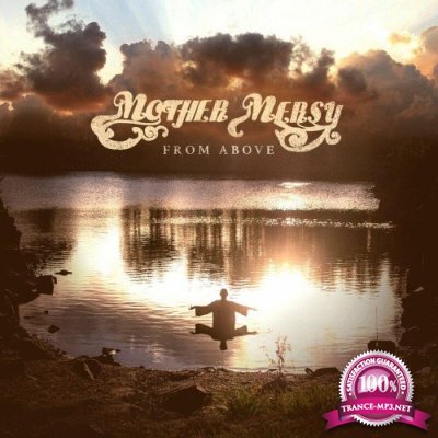 Mother Mersy - From Above (2022)