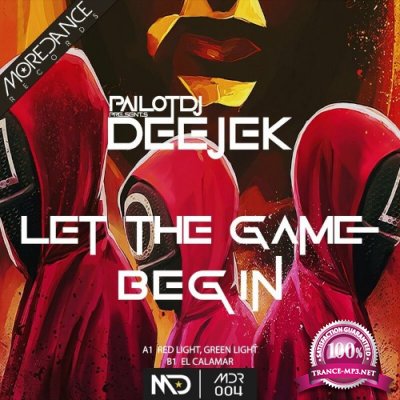 PailotDJ presents Deejek - Let The Game Begin (2022)