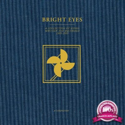 Bright Eyes - A Collection Of Songs Written And Recorded 1995-1997: A Companion (2022)